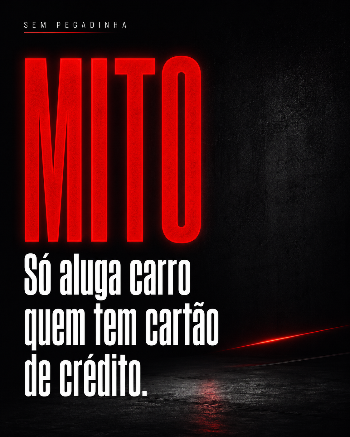 Sem Pegadinha MITO